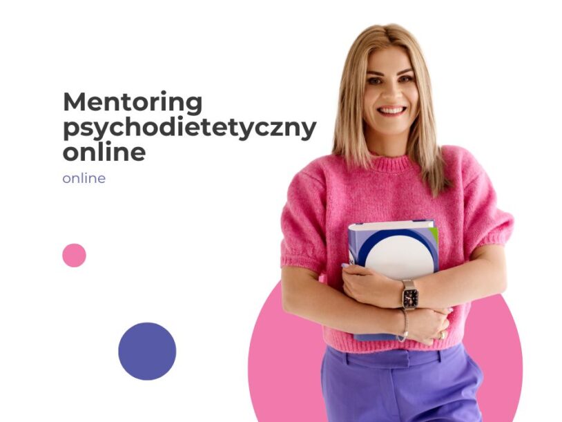 Mentoring psychodietetyczny indywidualny PGW dla pacjentów online